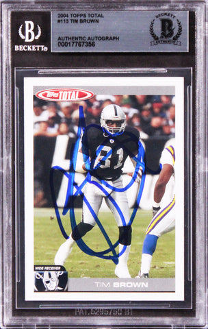 Raiders Tim Brown Authentic Signed 2004 Topps Total #113 Card BAS Slabbed