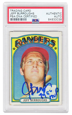 Jeff Burroughs Signed 1972 Topps Rookie Card #191 w/74 AL MVP (PSA Encapsulated)