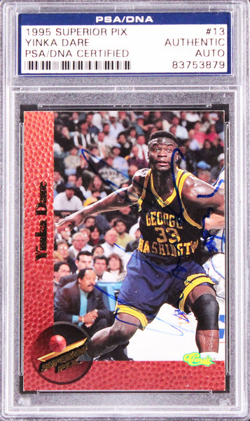 Nets Yinka Dare Authentic Signed 1995 Superior Pix #13 Card Autographed PSA Slab