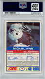 Michael Irvin Autographed 1989 Score #18 Rookie Card HOF 07 PSA Slab 43596
