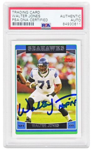 Walter Jones Signed Seahawks 2006 Topps Football Card #15 w/HOF'14 (PSA Slabbed)