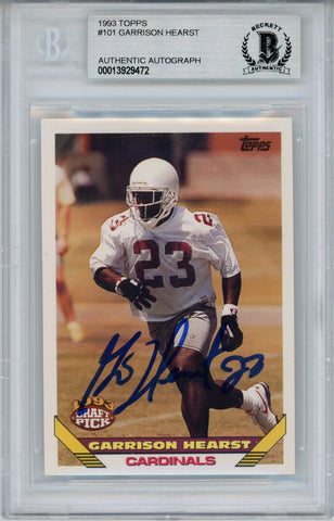 Garrison Hearst Autographed 1993 Topps #101 Rookie Card Beckett Slab 36306