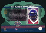 2001 Crown Royale LaDamian Tomlinson 345/499 Oversize Rookie #21 Chargers