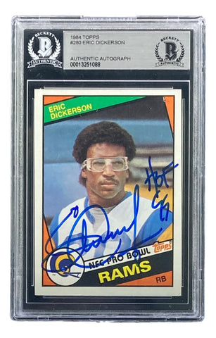 Eric Dickerson Signed 1984 Topps #280 Los Angeles Rams Rookie Card HOF 99 BAS