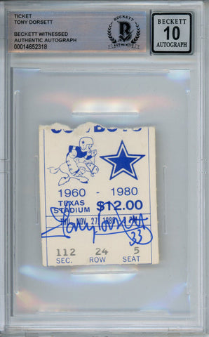 Tony Dorsett Signed 11/27/1980 vs Seahawks Ticket Stub Beckett 10 Slab 39236