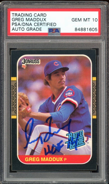 1987 Donruss Rated Rookie Greg Maddux HOF 14 On Card PSA/DNA Auto GEM MINT 10