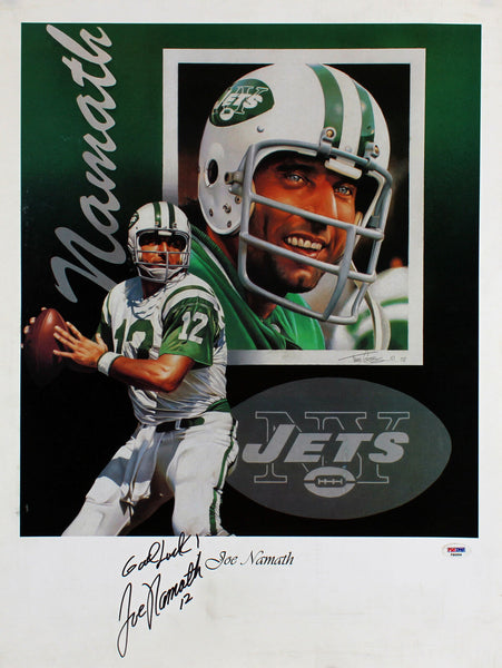 Jets Joe Namath Good Luck Authentic Signed 18x24 Poster Autographed PSA #F80004