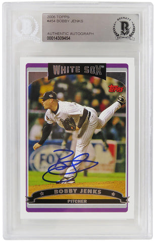 Bobby Jenks Autographed White Sox 2006 Topps Baseball Card #454 -Beckett