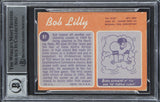 Cowboys Bob Lilly "2x Insc." Signed 1972 Topps #87 Card Auto 10! BAS Slabbed