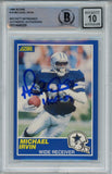 Michael Irvin Autographed 1989 Score #18 Rookie Card HOF Beckett 10 Slab 39273
