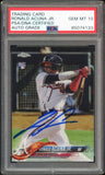 2018 Topps Chrome Refractor #193 Ronald Acuna Jr. RC PSA/DNA Auto GEM MINT 10