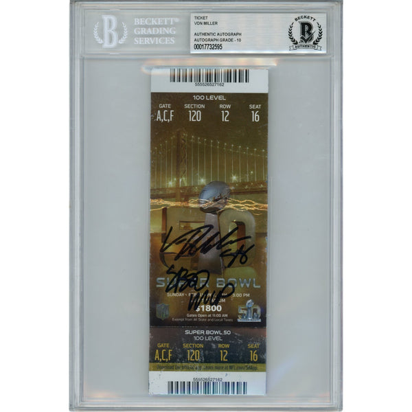 Von Miller Autographed Super Bowl 50 Ticket Stub SB MVP Slab Beckett 48692