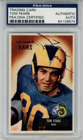 Tom Fears Autographed/Signed 1955 Bowman #43 Trading Card PSA Slab 43714