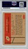 Bob White Autographed 1960 Fleer #4 Rookie Card PSA Slab 43600