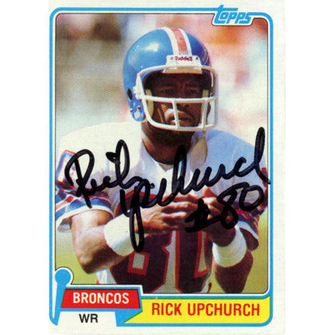 Rick Upchurch Autographed/Signed 1981 Topps #82 Trading Card Beckett 59185