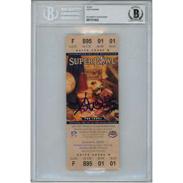 Kurt Warner Autographed Super Bowl XXXIV MVP Slabbed Ticket Stub Beckett 48979
