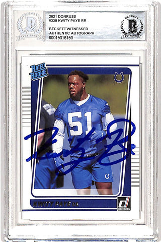 Kwity Paye Autographed Donruss 2021 #338 Trading Card Slabbed Beckett 38920