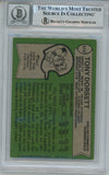 Tony Dorsett Autographed 1978 Topps #315 HOF 10 auto Card Slab Beckett 57077