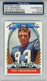 Ted Hendricks Autographed 1972 Topps #281 Rookie Card PSA Slab 43606