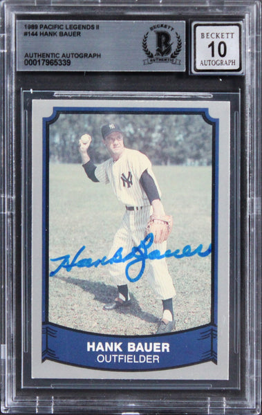 Yankees Hank Bauer Signed 1989 Pacific Legends II #144 Card Auto 10! BAS Slabbed