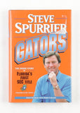 Steve Spurrier Signed "Gators" Hardcover Book (PSA COA) Florida's Head Coach