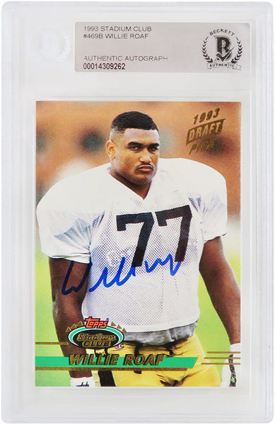 Willie Roaf Autographed Saints 1993 Stadium Club RC Card #469 (Beckett)