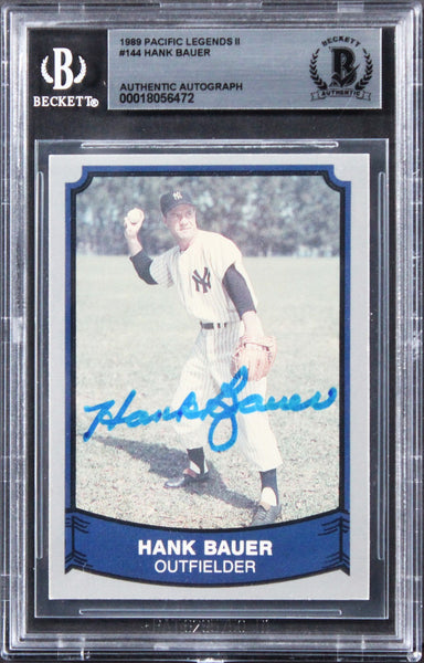 Yankees Hank Bauer Signed 1989 Pacific Legends II #144 Card BAS Slabbed