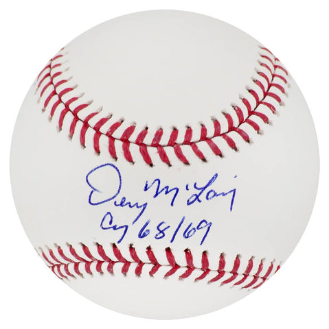 Denny McLain Signed Rawlings Official MLB Baseball w/CY 68, 69 - (SCHWARTZ COA)