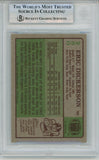 Eric Dickerson Autographed 1984 Topps #280 w/HOF Trading Card Slab Beckett 57133