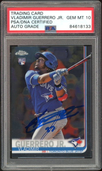 2019 Topps Chrome #201 Vladimir Guerrero Jr. RC Rookie PSA/DNA Auto GEM MINT 10