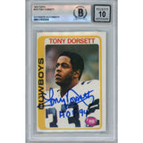 Tony Dorsett Autographed 1978 Topps #315 HOF 10 Grade Card Beckett 46490