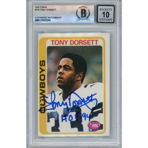 Tony Dorsett Autographed 1978 Topps #315 HOF 10 Grade Card Beckett 46490