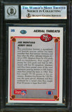 Jerry Rice & Joe Montana Signed 1991 UD #35 Aerial Threats Card Auto 10 BAS Slab