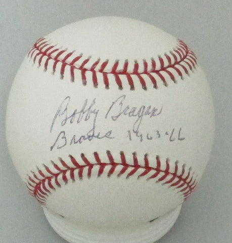 Milw Braves BOBBY BRAGAN (D) Signed Official MLB Baseball AUTO w/ Braves 1963-66