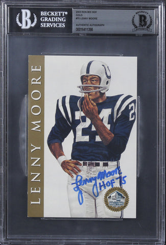 Colts Lenny Moore "HOF 75" Signed 2003 Ron Mix HOF Gold #70 Card BAS Slabbed 1