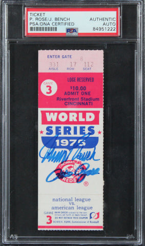 Pete Rose & Johnny Bench Signed World Series 1975 Game 3 Ticket Stub PSA Slabbed