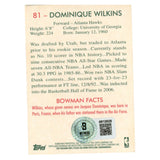 Dominique Wilkins Autographed 2009 Bowman #81 Trading Card Beckett 54106