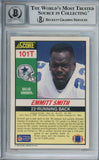 Emmitt Smith Autographed 1990 Score #101T Rookie Card HOF Beckett Slab 37612