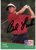 Bob Lohr Autographed 1991 Pro Set #136 Trading Card Beckett 44872