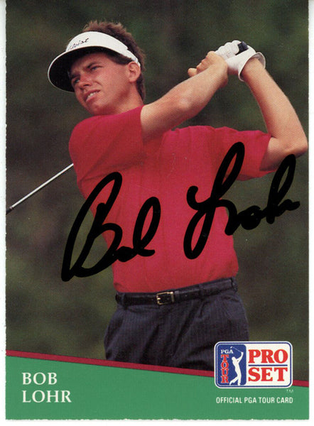Bob Lohr Autographed 1991 Pro Set #136 Trading Card Beckett 44872
