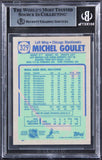 Blackhawks Michel Goulet Authentic Signed 1990 Topps #329 Card BAS Slabbed