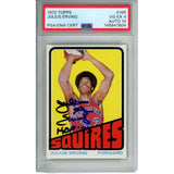 Julius Erving Autographed New Jersey Nets 1972 Topps #195 PSA 4 Slab Card 54675