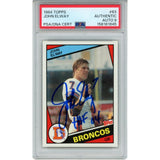 John Elway Autographed/Signed Denver Broncos Trading Card HOF 84 Topps PSA 55241