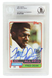 Fred Dean Autographed Chargers 1981 Topps Football Card #520 w/HOF'08 (Beckett)