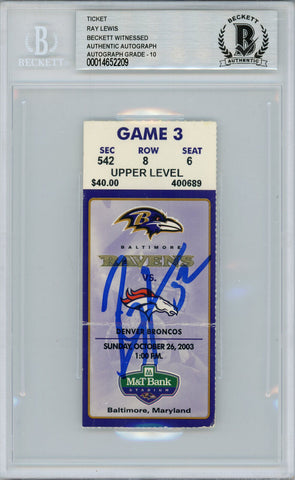 Ray Lewis Autographed/Signed 10/26/2003 vs Broncos Ticket Beckett Slab 39184