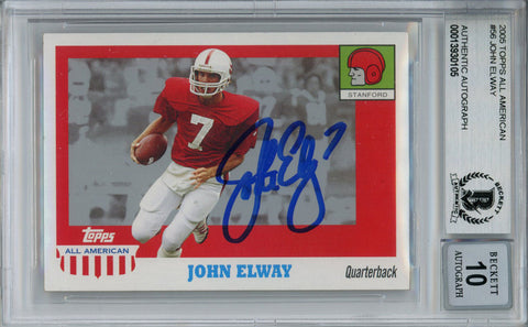 John Elway Signed 2005 Topps All American #56 Trading Card Beckett 10 Slab 37648