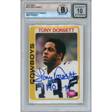 Tony Dorsett Autographed 1978 Topps #315 HOF 10 Grade Card Beckett 46494