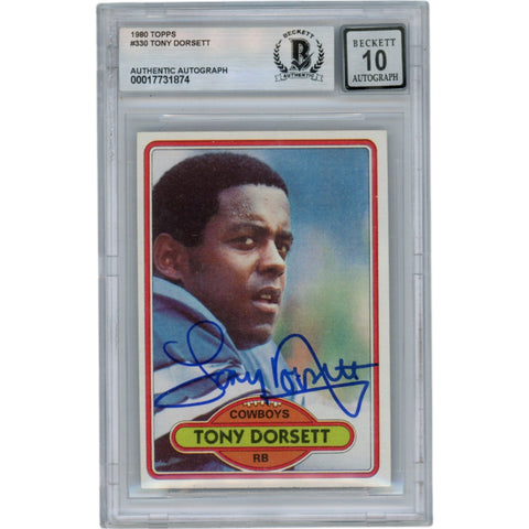 Tony Dorsett Autographed 1980 Topps #330 10 Grade Slabbed Card Beckett 50013