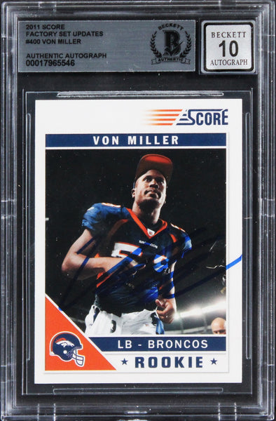 Broncos Von Miller Signed 2011 Score FSU #400 Rookie Card Auto 10! BAS Slabbed
