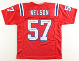 Steve Nelson Signed New England Patriots Jersey 3xInscribed (JSA COA) See Pix